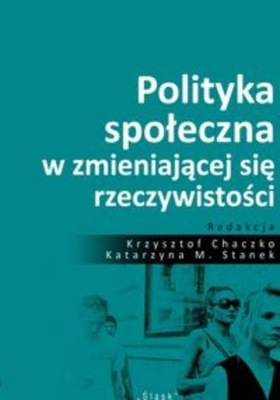 Polityka społeczna w zmieniającej się