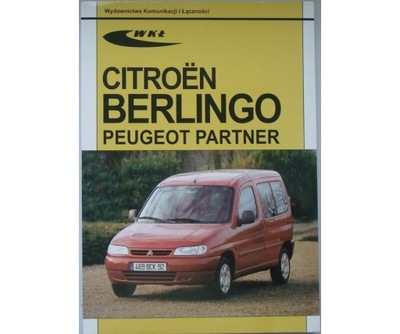 PEUGEOT CARGO I SERVICE I REPAIR CITROEN BERLINGO I 1996-2001 REPAIR  