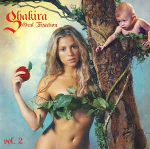 CD SHAKIRA - Oral Fixation Vol. 2