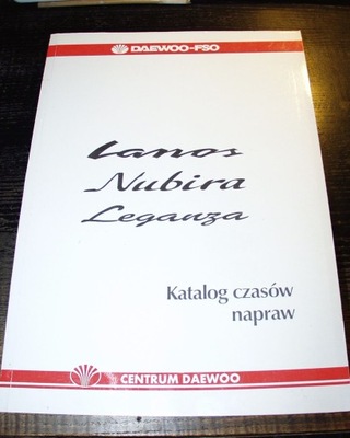 DAEWOO LANOS NUBIRA LEGANZA - KATALOG CZASOW REPARACIÓN  