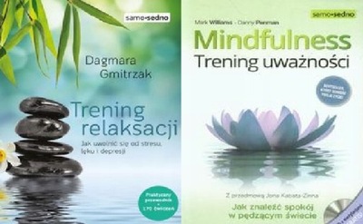 Trening relaksacji + Mindfulness Trening uważności