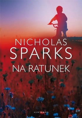 NA RATUNEK W.2021 NICHOLAS SPARKS