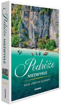 PODRÓŻE NIEZWYKŁE. POZA UTARTYM SZLAKIEM W.2023