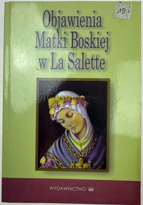 Objawienia Matki Boskiej w La Salette