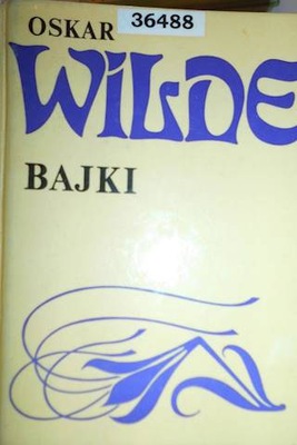 Bajki - Oskar Wilde