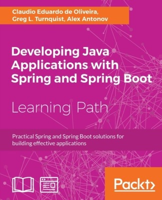 Developing Java Applications with Spring and Sprin