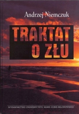 Traktat o złu - Andrzej Niemczuk