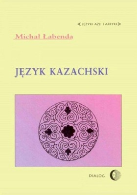 JĘZYK KAZACHSKI Michał Łabenda