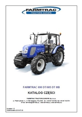 KATALOG PIEZAS DE REPUESTO ZAMIENNYCH FARMTRAC 685 DT 690 DT IIIB  