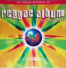 The Best Reggae Album In The Word