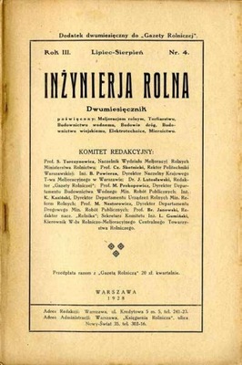 Inżynieria Rolna. Dwumiesięcznik R.3 1928. Nr 4