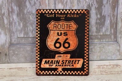 BLASZANY SZYLD - GET YOUR KICKS - ROUTE 66