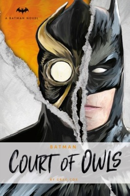 DC Comics Novels - Batman: The Court of Owls