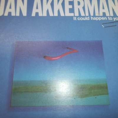 IT COULD HAPPEN TO YOU - JAN AKKERMAN