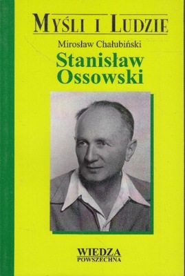 Mirosław Chałubiński - Stanisław Ossowski