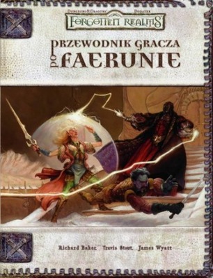 Przewodnik gracza po Faerunie Forgotten Realms DnD