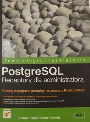 PostgreSQL Receptury dla administratora