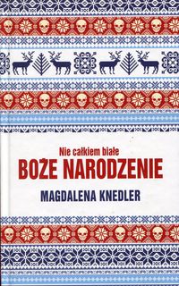 Nie całkiem białe Boże Narodzenie