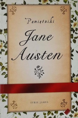 Syrie James Pamiętniki Jane Austen