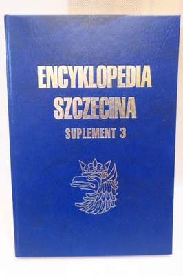 ENCYKLOPEDIA SZCZECINA SUPLEMENT 3