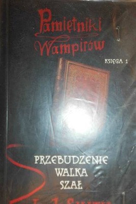 Przebudzenie wampirów - L.J. Smith