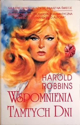 Wspomnienia tamtych dni Harold Robbins