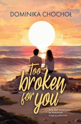 (e-book) Too Broken for You