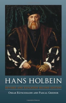Hans Holbein Hb Batschmann Oskar ,Griener Pascal
