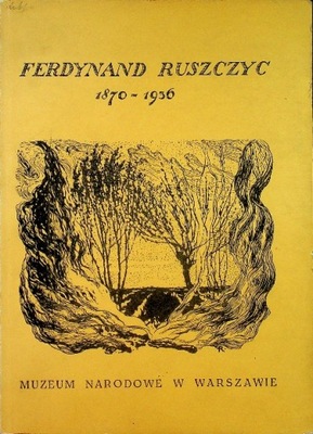 Ferdynand Ruszczyc 1870 - 1936 Pamiętnik