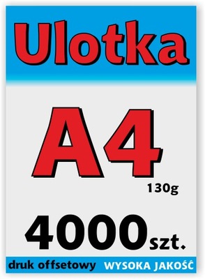 Ulotki, ulotka A4 4000 szt. jednostronne, dwustronne