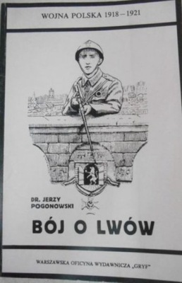 Bój o Lwów reprint z 1921 r.