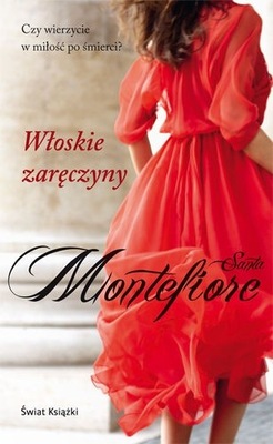 WŁOSKIE ZARĘCZYNY SANTA MONTEFIORE JAK NOWA