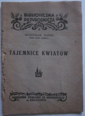 Tajemnice kwiatów, Władysław Szafer