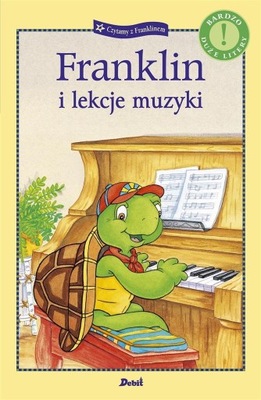 FRANKLIN I LEKCJE MUZYKI - Paulette Bourgeois