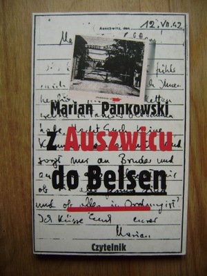 Z Auszwicu do Belsen, Marian Pankowski