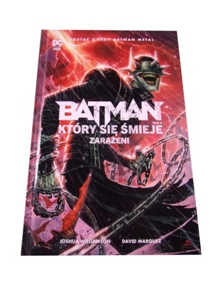 BATMAN KTÓRY SIĘ ŚMIEJE 2. ZARAŻENI wyd. I 2020 r.