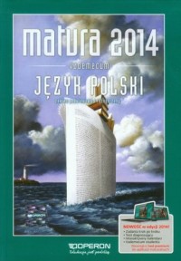 Jezyk polski Vademecum Matura 2014 / UŻ