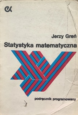 Statystyka matematyczna Jerzy Greń