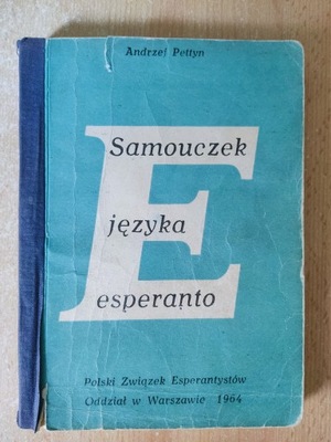Samouczek języka esperanto. Andrzej Pettyn