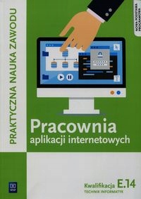 Pracownia aplikacji internetowych E.14 Technik