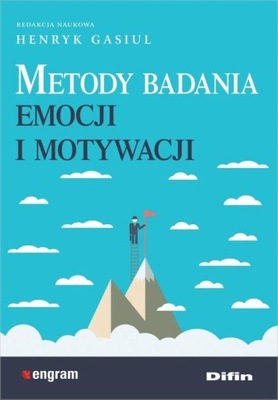 METODY BADANIA EMOCJI I MOTYWACJI