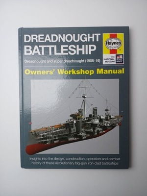 DREADNOUGHT BATTLESHIP HAYNES MANUAL Chris McNab