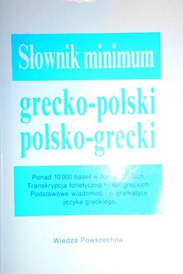 Słownik minimum grecko -polski polsko -grecki -