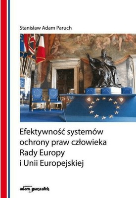 Efektywność systemów ochrony praw człowieka Rady