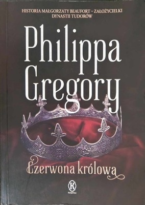 Czerwona królowa Philippa Gregory