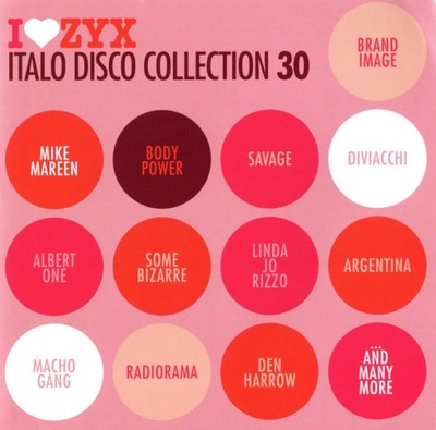 19. CD I Love ZYX Italo Disco Collection 30 Various Artists