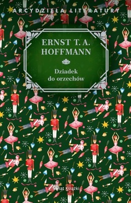 Dziadek do orzechów Ernst T.A. Hoffmann