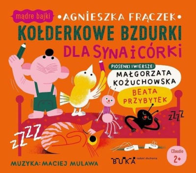 CD KOŁDERKOWE BZDURKI DLA SYNA I CÓRKI