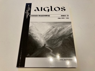 Aiglos Nr 15 - Almanach Tolkienowski