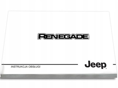 Jeep Renegade 2014-2018 Instrukcja Obsługi